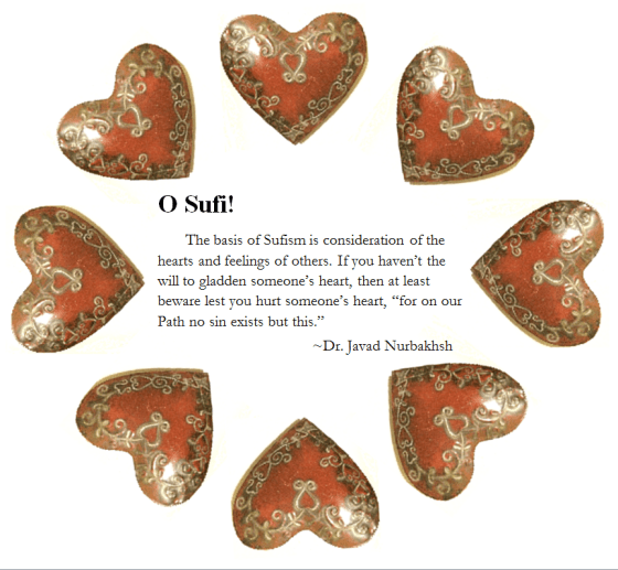 Aphorism 1 from "Discourses  on the Sufi Path" by Dr. Javad Nurbakhsh.