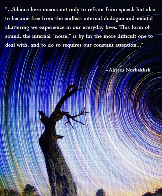 "Silence, the Breath is Precious" Discourse excerpt from SUFI Magazine Issue 83 Summer 2012